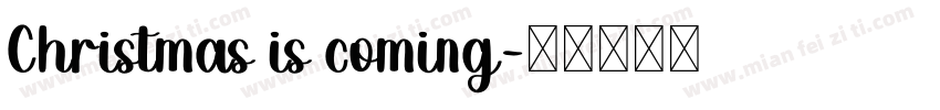 Christmas is coming字体转换